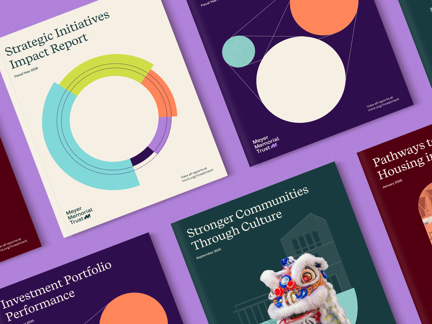 Collection of colorful Meyer Memorial Trust report covers including Strategic Initiatives Impact Report, Investment Portfolio Performance, Stronger Communities Through Culture, and more.